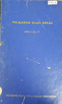 Image of Pelajaran Olah Gerak Jilid I s/d IV