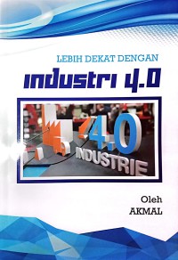 Image of Lebih Dekat Dengan Industri 4.0