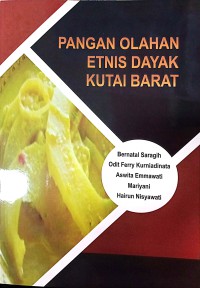 Image of Pangan Olahan Etnis Dayak Di Kutai Barat