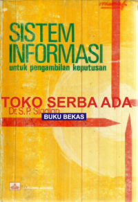 Image of Sistem Informasi Untuk Pengambilan Keputusan