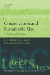 Image of Conservation And Sustainable Use : A Handbook Of Techniques (Techniques In Ecology And Conservation)