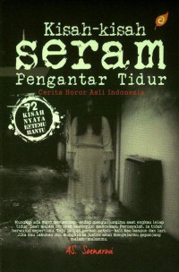 Kisah-Kisah Seram Pengantar Tidur