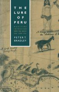 Image of The Lure of Peru : Maritime Intrusion into the South Sea, 1598â€“1701