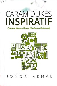 Image of Garam Dukes Inspiratif : Catatan Ramas Dunia Kesehatan Inspiratif