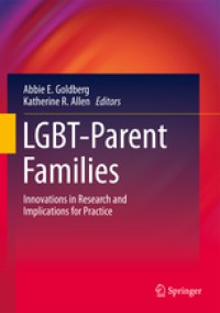 Image of LGBT Parent Families : Innovations In Research And Implications For Practice