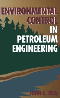 Image of Environmental Control In Petroleum Engineering