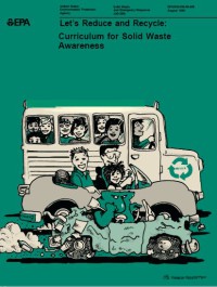 Image of Let's Reduce And Recycle : Curiculum For Solid Waste Awareness