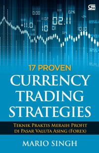 Image of Currency Trading Strategies : 17 Proven