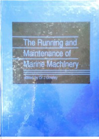 Image of The Running And Maintenance Of Marine Machinery