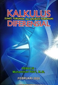 Image of Kalkulus Diferensial : Limit, Turunan, Dan Aplikasi Turunan