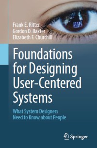 Image of Foundations for Designing User-Centered Systems : What System Designers Need to Know about People