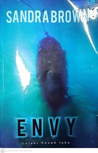 Image of Envy : Lelaki Penuh Luka