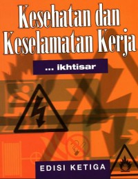 Image of Ikhtisar Kesehatan Dan Keselamatan Kerja Ed. 3