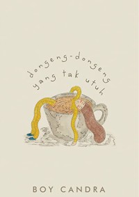 Image of Dongeng - Dongeng Yang Tak Utuh