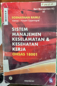 Image of Sistem Manajemen Keselamatan & Kesehatan Kerja : OHSAS 18001
