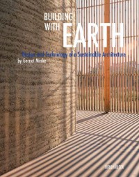 Image of Building with Earth : Design and Technology of a Sustainable Architecture