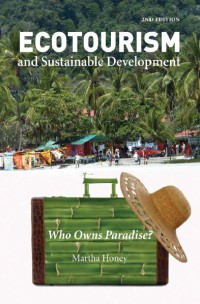 Image of Ecotourism And Sustainable Development, Second Edition : Who Owns Paradise?