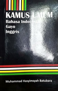 Image of Kamus Umum Bahasa Indonesia - Gayo - Inggris