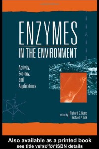 Image of Enzymes In the Environment : Activity, Ecology, And Applications