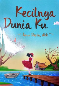 Image of Kecilnya Duniaku