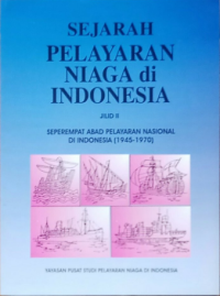 Image of Sejarah Pelayaran Niaga Di Indonesia Jilid II