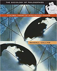 Image of The sociology of philosophies : a global theory of intellectual
change