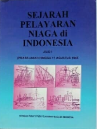Image of Sejarah Pelayaran Niaga Di Indonesia Jil. I