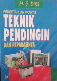 Image of Pengetahuan Praktis Teknik Pendingin dan Reparasinya