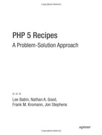 Image of PHP 5 Recipes : A Problem-solution Approach