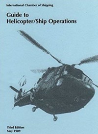 Image of Guide to Helicopter/Ship Operations 3rd Edition