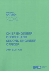 Image of Model Course 7.02 : Chief Engineer Officer and Second Engineer Officer 2014 Edition