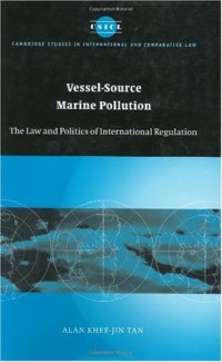 Image of Vessel-Source Marine Pollution : The Law and Politics of International Regulation