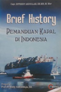 Image of Brief Hisitory : Pemanduan Kapal Di Indonesia
