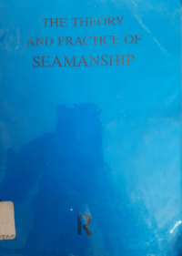 Image of The Theory And Practice Of Seamanship 10 Th Ed.