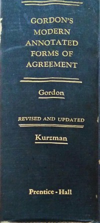 Image of Gordon's Modern Annotated Forms of Agreement : Revised And Updated