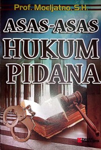 Image of Asas - Asas Hukum Pidana
