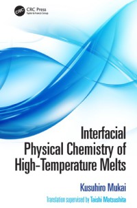 Image of Interfacial Physical Chemistry of High-Temperature Melts