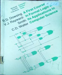 Image of A first Course in Formal Logic and its Applications in Computer Science