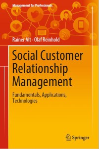 Image of Social Customer Relationship Management  : Fundamentals, Applications, Technologies