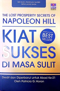 Image of The Lost Prosperity Secrets Of Napoleon Hill : Kiat Sukses Di Masa Sulit