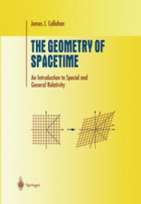 Image of The Geometry of Spacetime : An Introduction to Special and General Relativity
