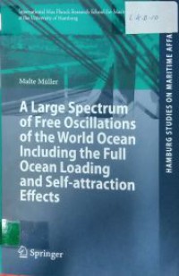 Image of A Large Spectrum of Free Oscillations of the World Ocean Including the Full Ocean Loading and Self-attraction Effects