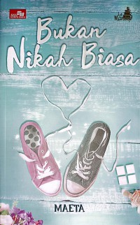 Image of Bukan Nikah Biasa