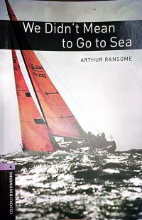 Image of We Didn't Mean To Go To Sea