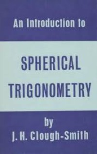 Image of An Introduction To Spherical Trigonometry