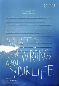 Whatâ€™s So Wrong About Your Life