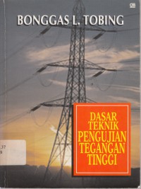 Image of Dasar Teknik Pengujian Tegangan Tinggi