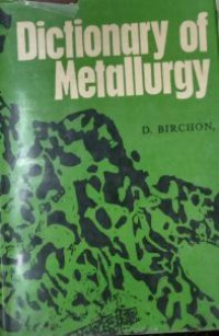 Image of Dictionary of Metallurgy