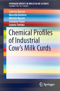 Image of Chemical Profiles of Industrial Cowâ€™s Milk Curds