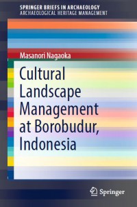 Image of Cultural Landscape Management at Borobudur, Indonesia
